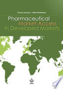 Pharmaceuticals market access in developed markets /