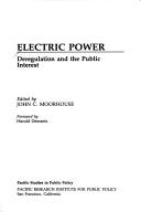 Electric power : deregulation and the public interest /