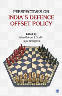 Perspectives on India's defence offset policy /