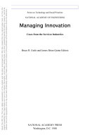 Managing innovation cases from the services industries /