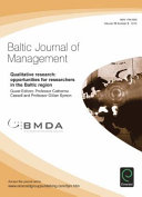 Baltic journal of management : qualitative research: opportunities for researchers in the Baltic region /