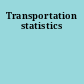 Transportation statistics