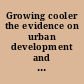 Growing cooler the evidence on urban development and climate change /