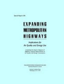 Expanding metropolitan highways implications for air quality and energy use /