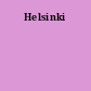 Helsinki