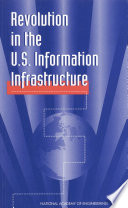 Revolution in the U.S. information infrastructure