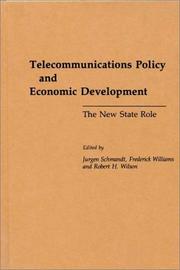 Telecommunications policy and economic development : the new state role /