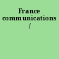 France communications /