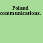 Poland communications.
