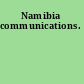 Namibia communications.