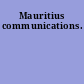 Mauritius communications.