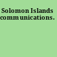 Solomon Islands communications.