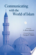 Communicating with the world of Islam