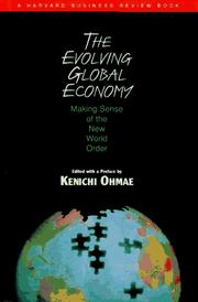 The evolving global economy : making sense of the new world order /