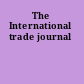 The International trade journal