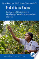 Global value chains linking local producers from developing countries to international markets /