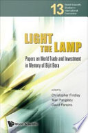 Light the lamp papers on world trade and investment in memory of Bijit Bora /