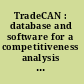 TradeCAN : database and software for a competitiveness analysis of nations : user guide /