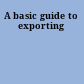 A basic guide to exporting