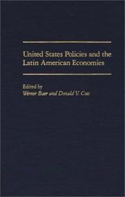 United States policies and the Latin American economies /