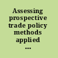Assessing prospective trade policy methods applied to EU-ACP economic partnership agreements /