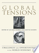 Global tensions challenges and opportunities in the world economy /