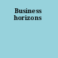 Business horizons