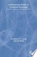 Contemporary models in vocational psychology a volume in honor of  Samuel H. Osipow /