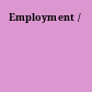 Employment /