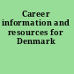 Career information and resources for Denmark