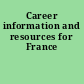 Career information and resources for France