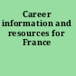 Career information and resources for France