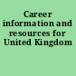 Career information and resources for United Kingdom