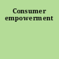 Consumer empowerment