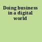 Doing business in a digital world