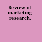 Review of marketing research.