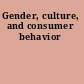 Gender, culture, and consumer behavior