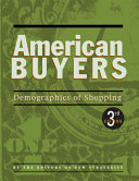 American buyers : demographers of shopping /
