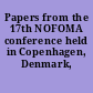 Papers from the 17th NOFOMA conference held in Copenhagen, Denmark, 2005