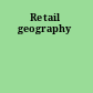 Retail geography