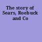 The story of Sears, Roebuck and Co