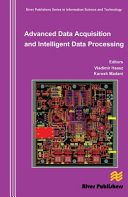 Advanced data acquisition and intelligent data processing /