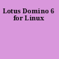 Lotus Domino 6 for Linux