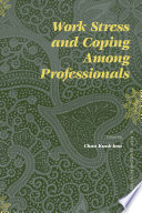 Work stress and coping among professionals