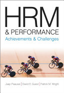 HRM and performance : achievements and challenges /