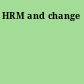 HRM and change