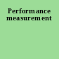 Performance measurement