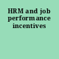 HRM and job performance incentives