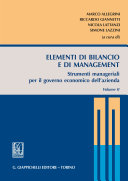 Elementi di bilancio e di management. Strumenti manageriali per il governo economico dell'azienda /