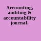 Accounting, auditing & accountability journal.